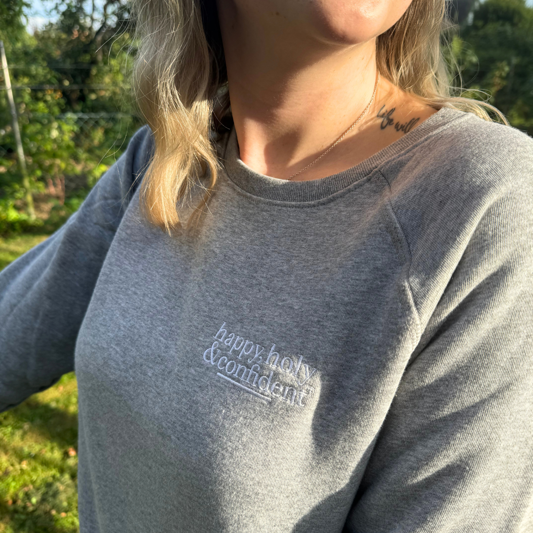 Rock on & Namasté Sweatshirt "Happy Holy & Confident"