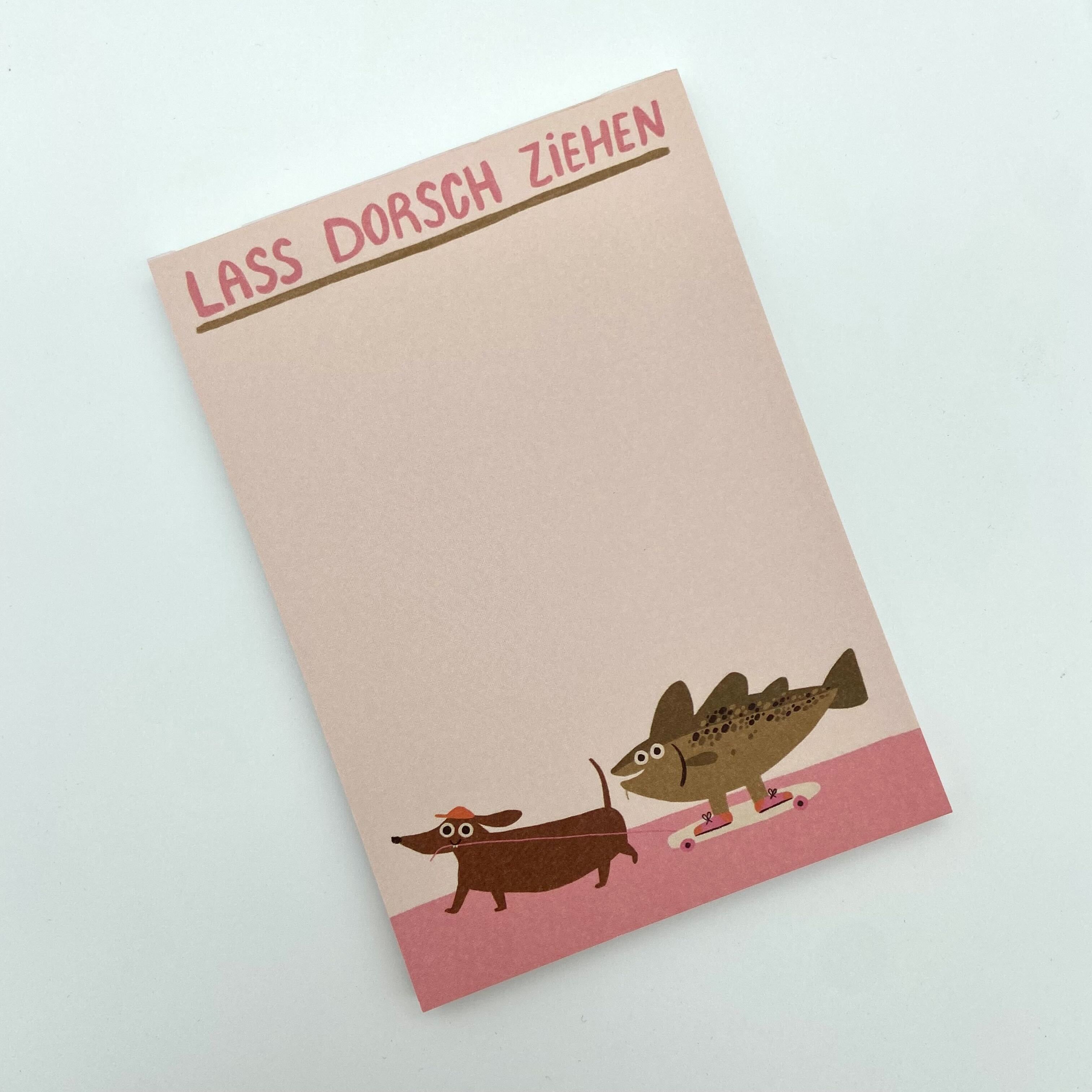 Illustration eines Dackels, der einen Dorsch auf einem Skateboard zieht, mit dem Text "Lass Dorsch ziehen".
