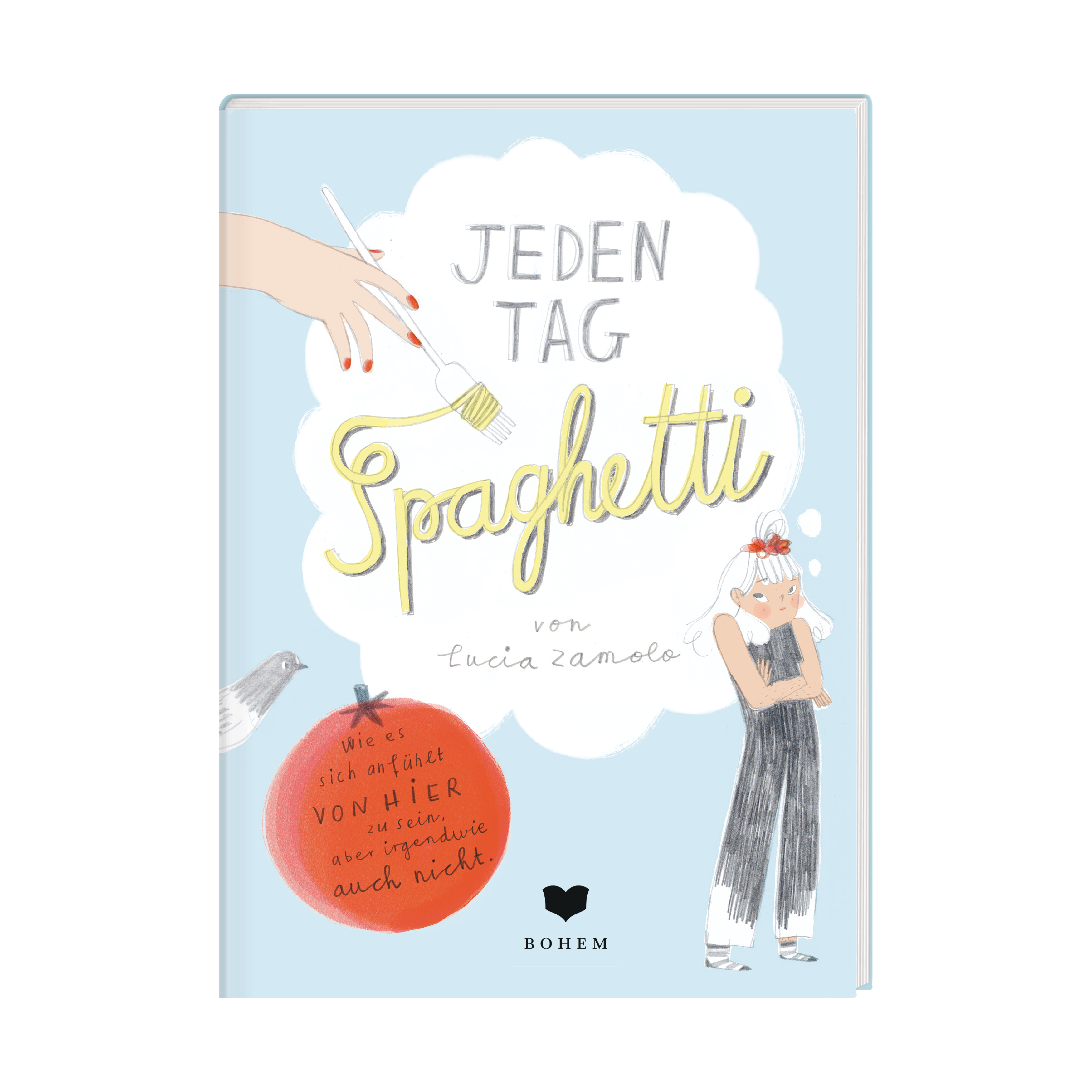 BOHEM PRESS Graphic Novel "Jeden Tag Spaghetti" von Lucia Zamolo