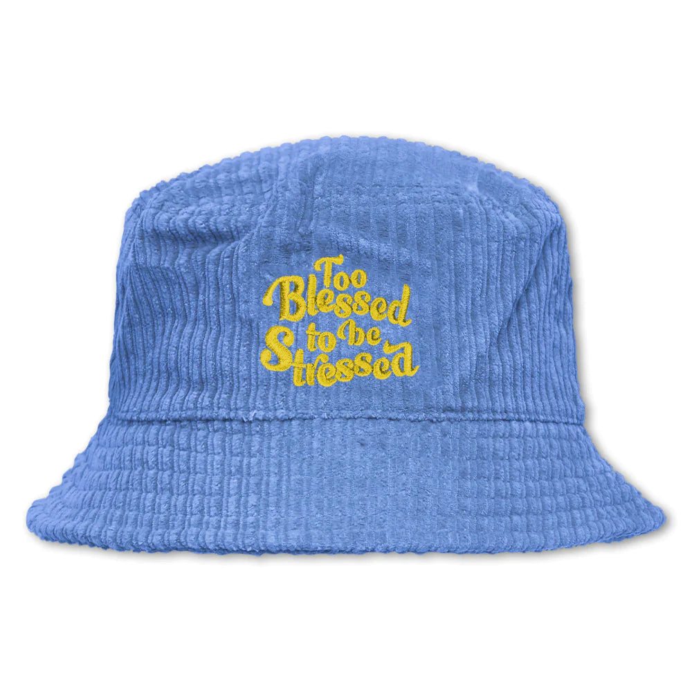 On Vacation Corduroy Bucket Hat "Too Blessed to be Stressed" One Size Blue