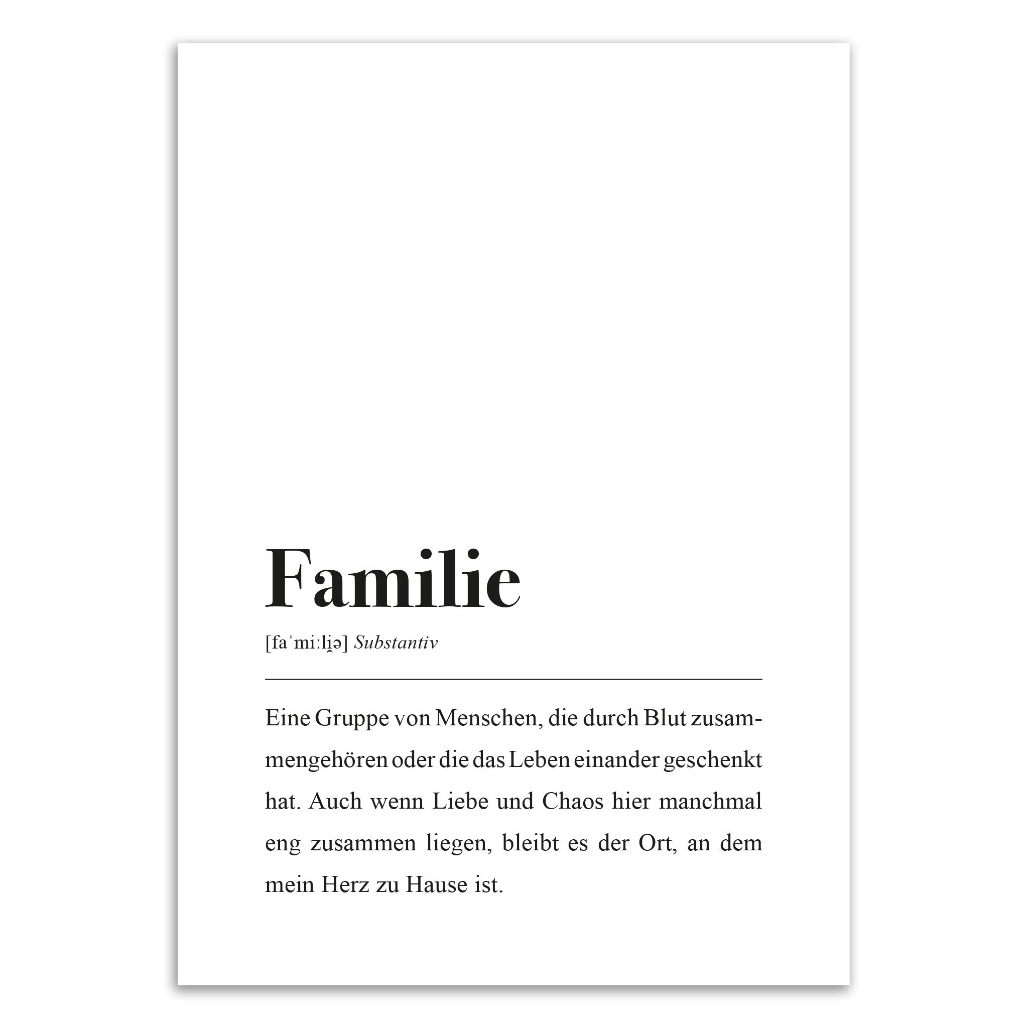Definition des Wortes "Familie" mit einer emotionalen Beschreibung über Zusammenhalt, Liebe und Heimat.