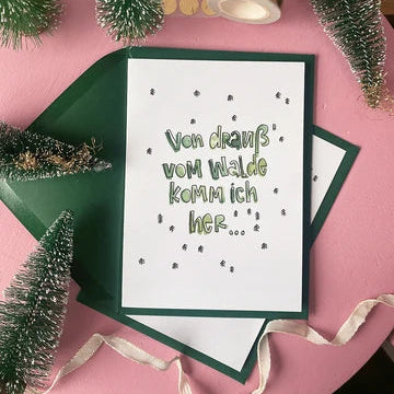 Brushmeetspaper Weihnachts-Postkarte Von drauß' vom Walde DIN A6