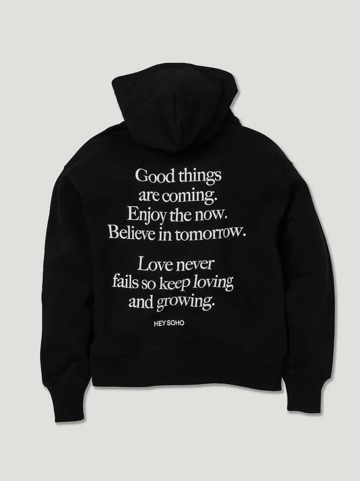 hey soho Hoodie "Good Things"