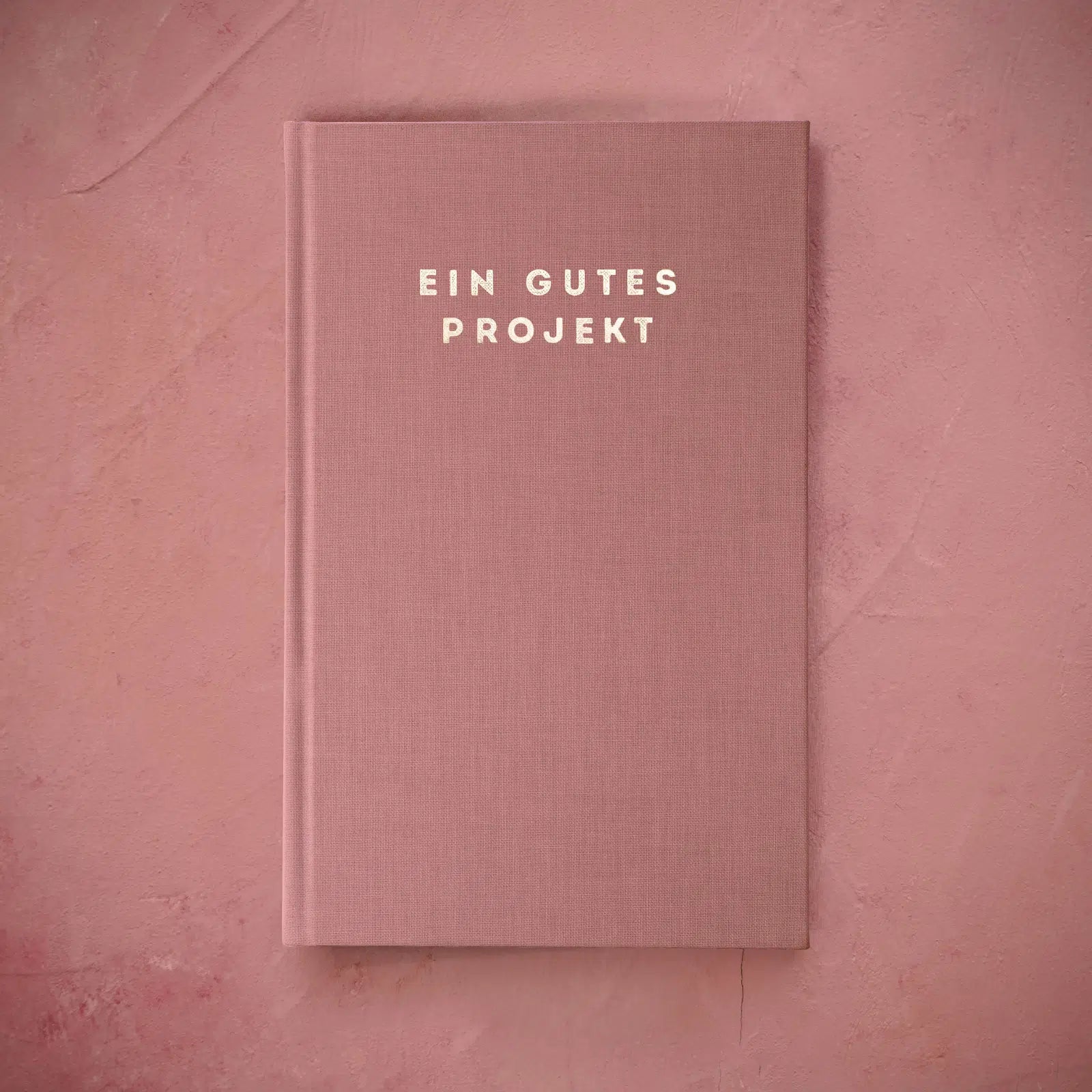 Ein guter Plan "Ein gutes Projekt" Altrosa 14 x 22 x 2.2 cm
