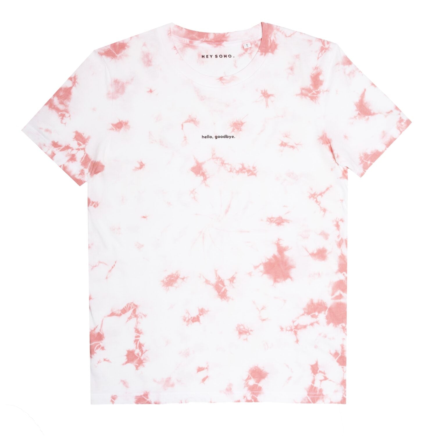 hey soho T-Shirt "hello, goodbye."