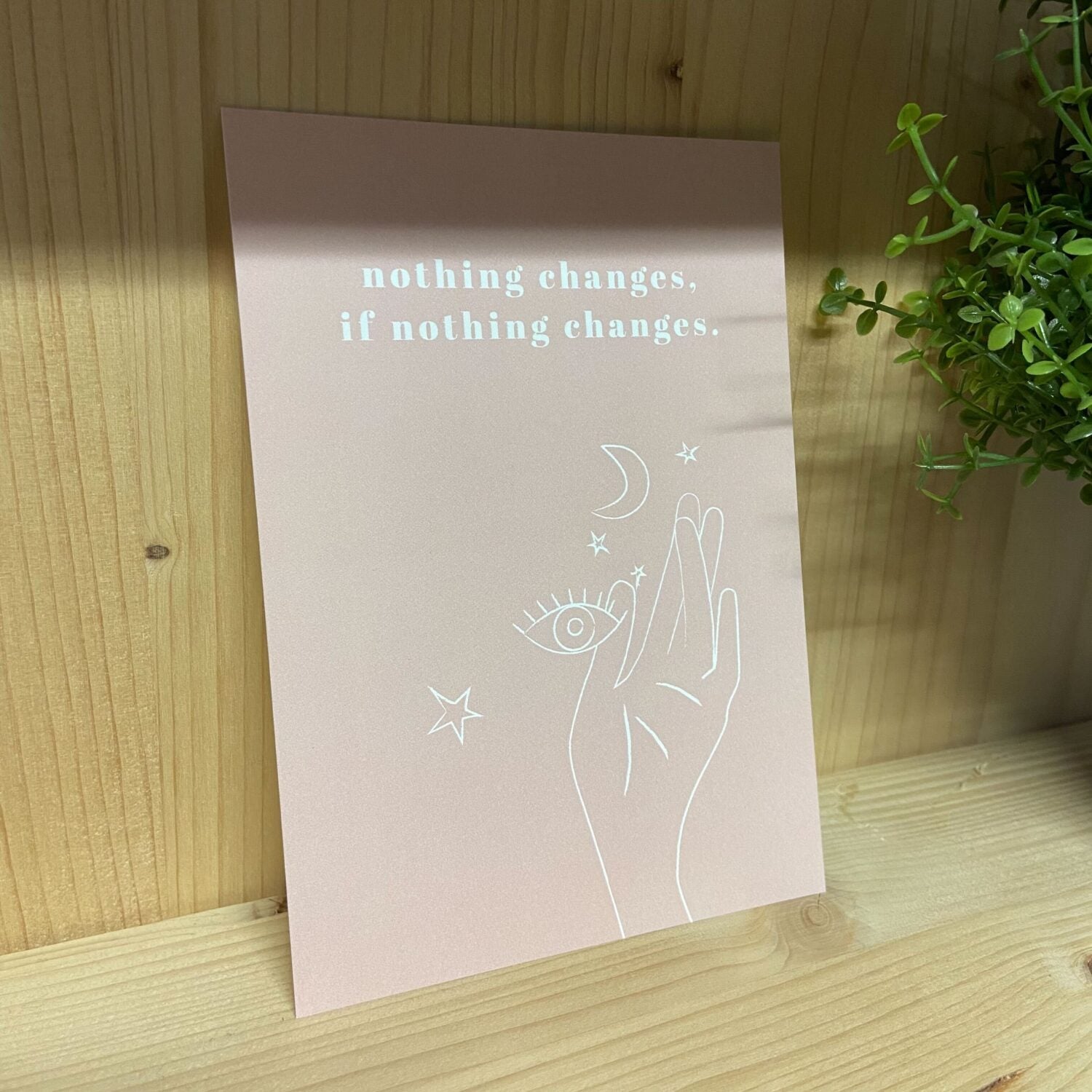 Projekt Stil Postkarten nothing changes if nothing changes