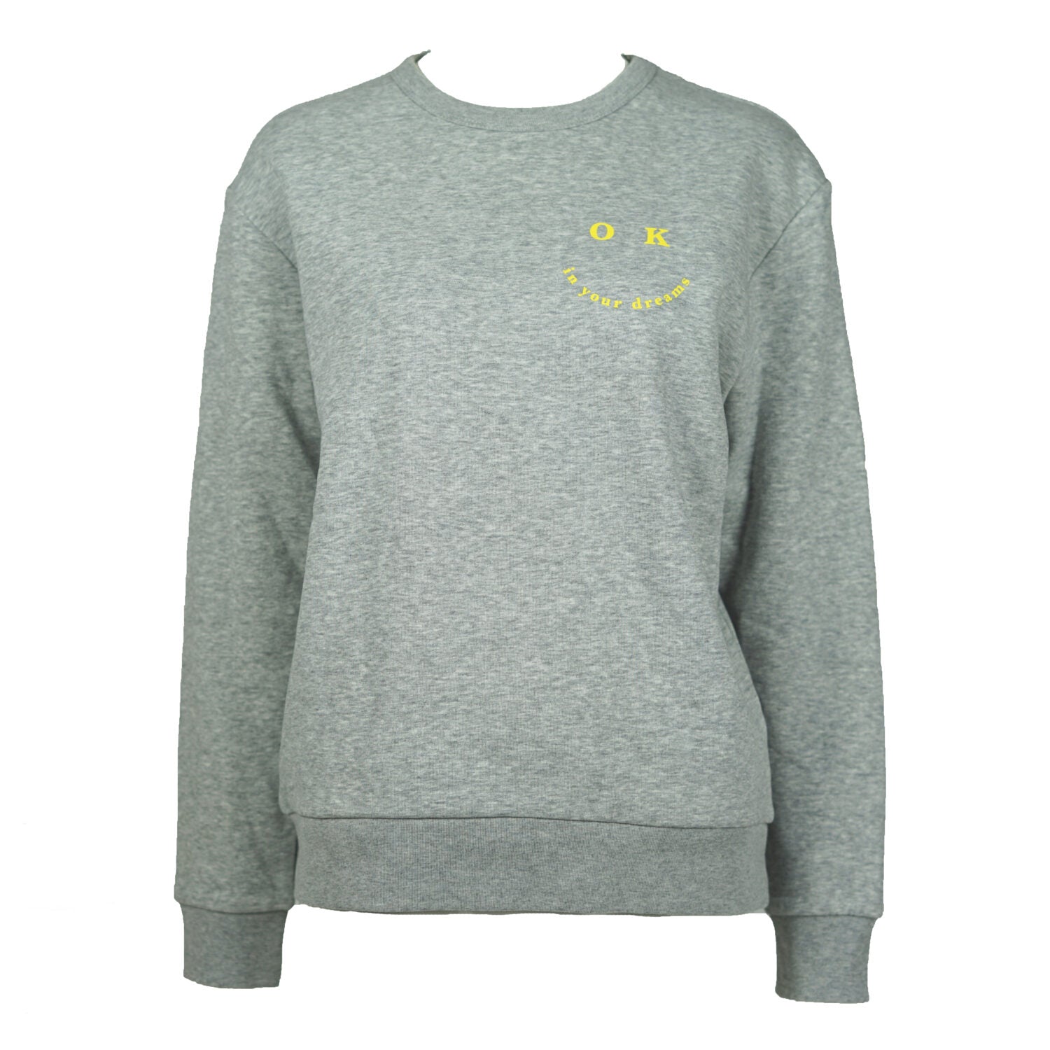 hey soho Sweater OK in your dreams