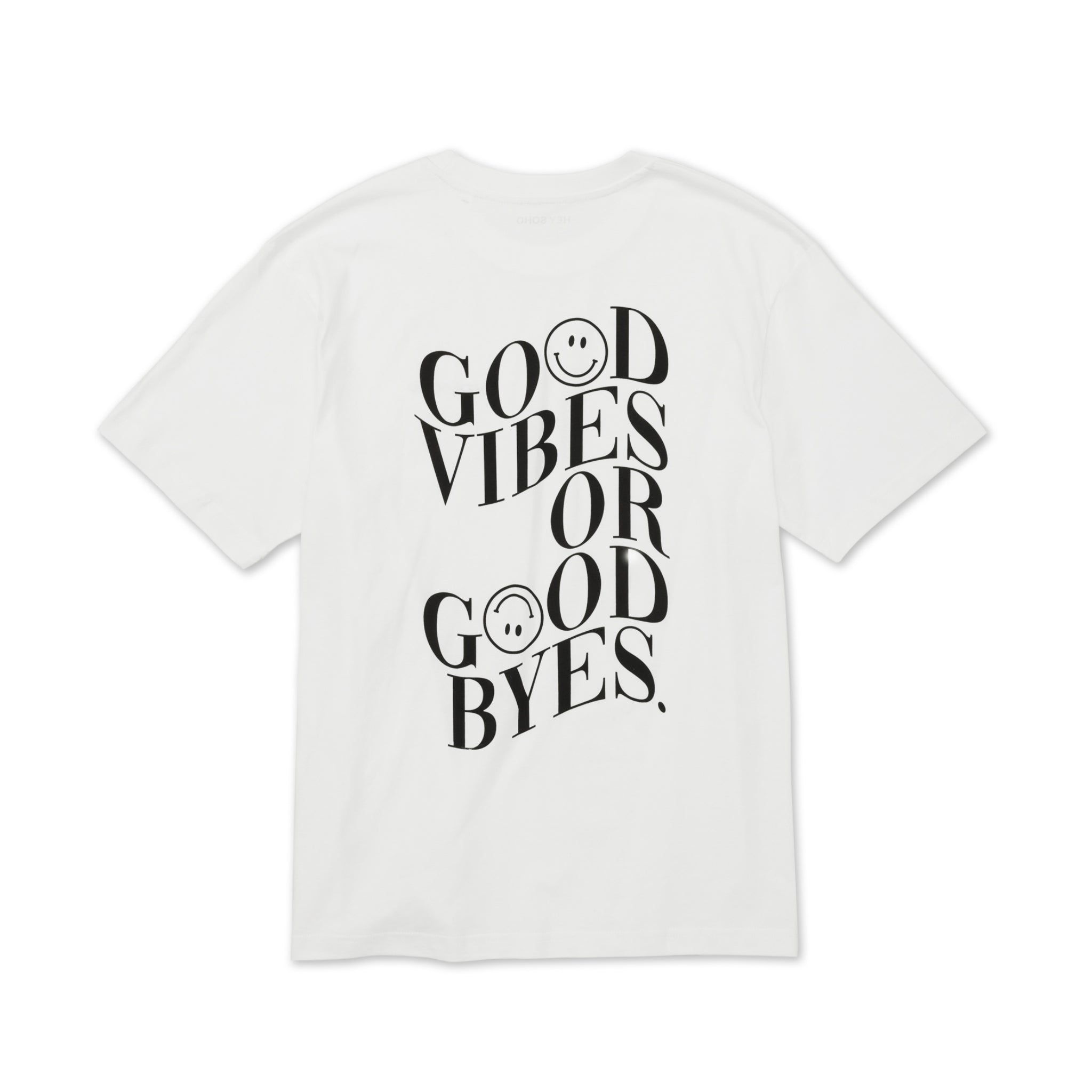 hey soho T-Shirt "Good Vibes"