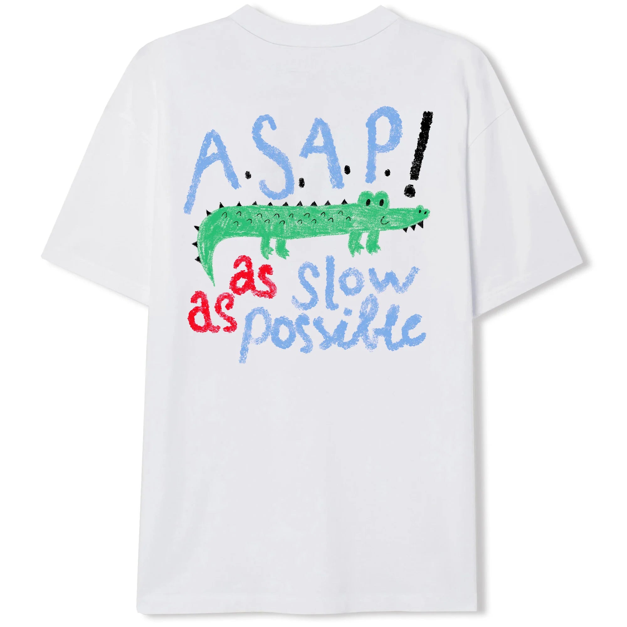 On Vacation Unisex T-Shirt "ASAP As slow as Possible" White