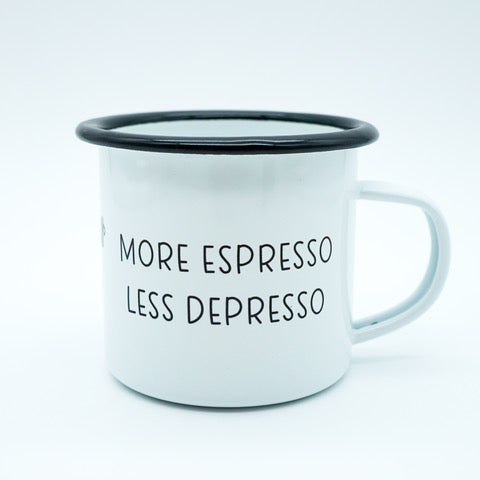 OhRuby Emaille Tasse "more espresso less depresso"