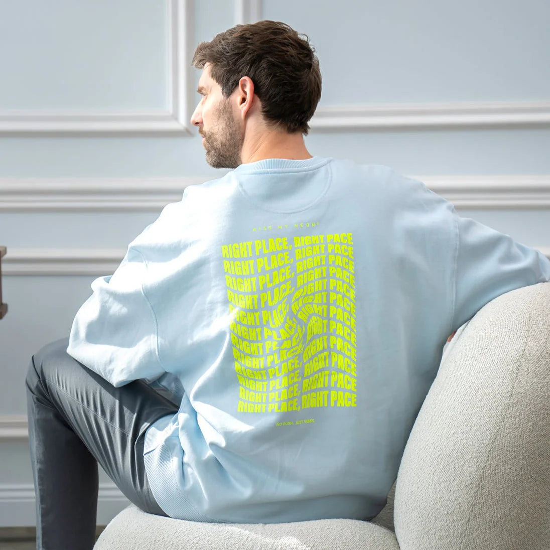 Kiss My Neon Sweater "Right Place Right Pace"