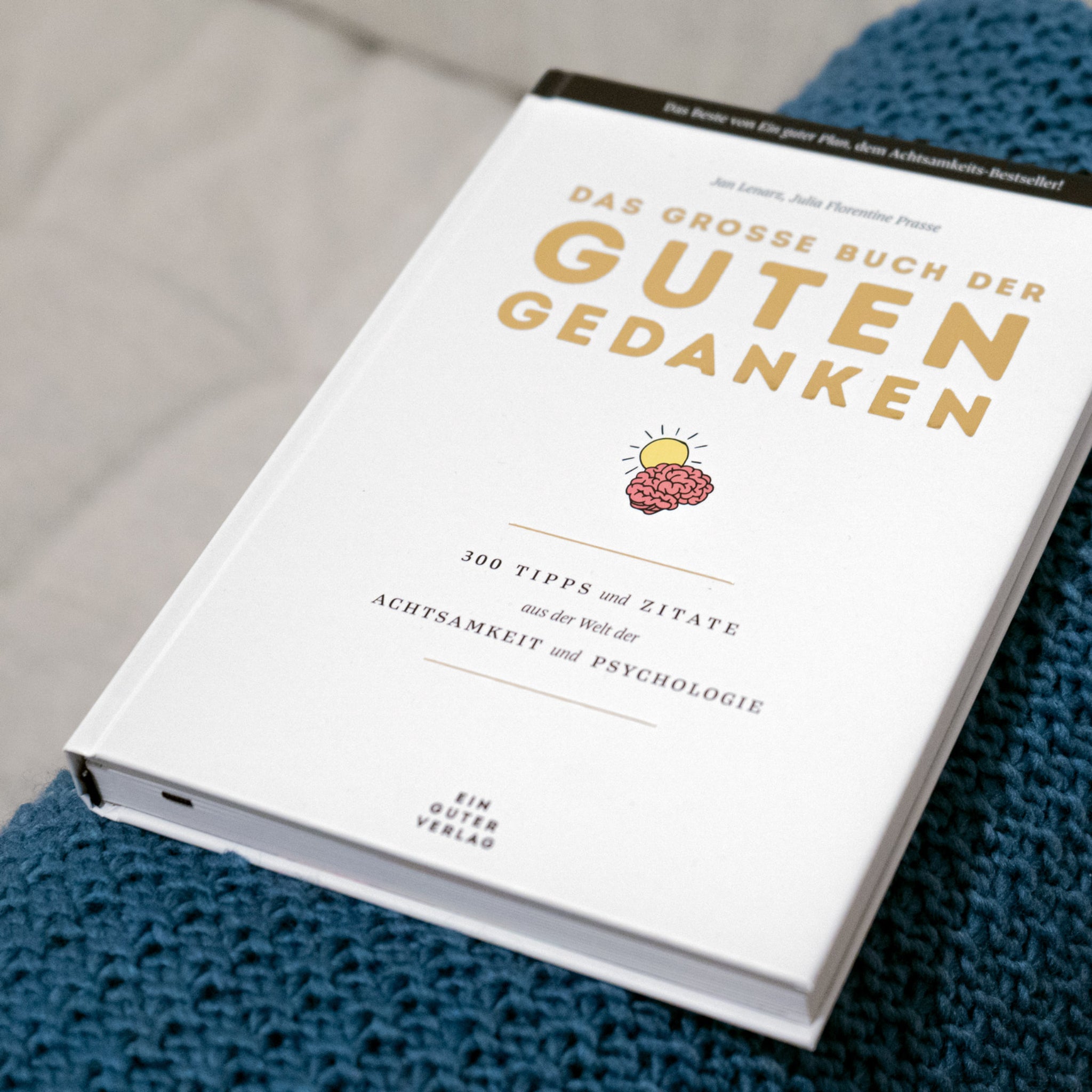 Ein guter Plan "Das große Buch der guten Gedanken"