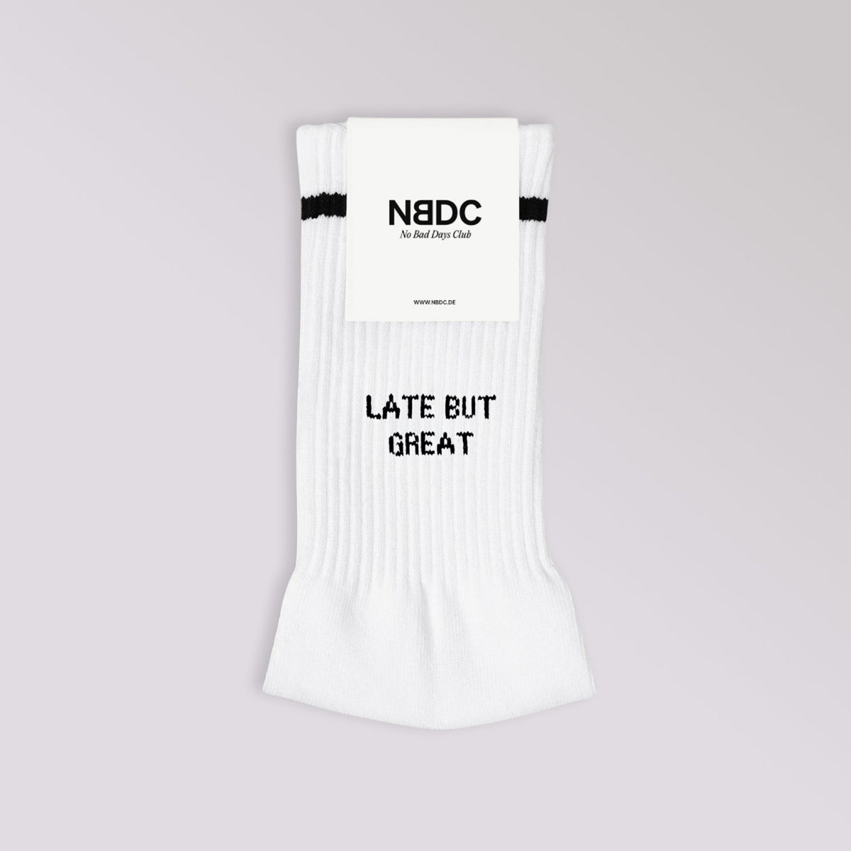 No Bad Days Club Statement Socken "LATE BUT GREAT"