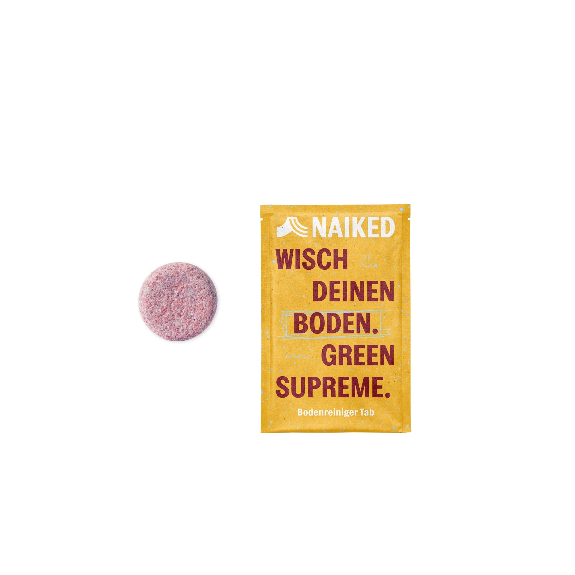 Ein rosa Reinigungstablette neben einer gelben Verpackung mit der Aufschrift "NAIKED Wisch deinen Boden. Green Supreme."
