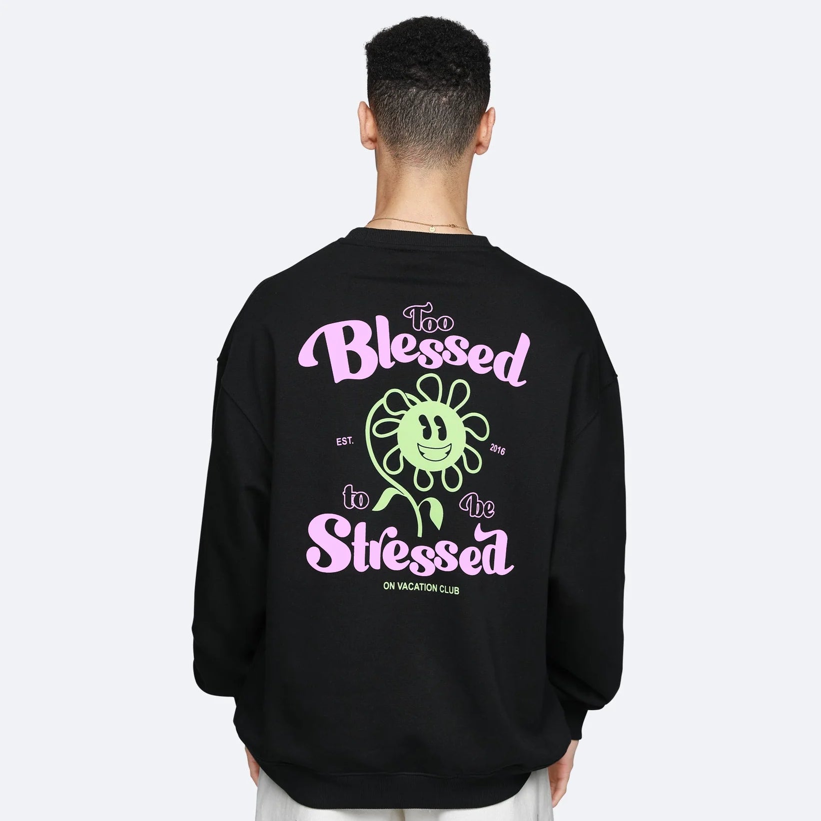 On Vacation Unisex Sweater "Too Blessed to be Stressed" Black