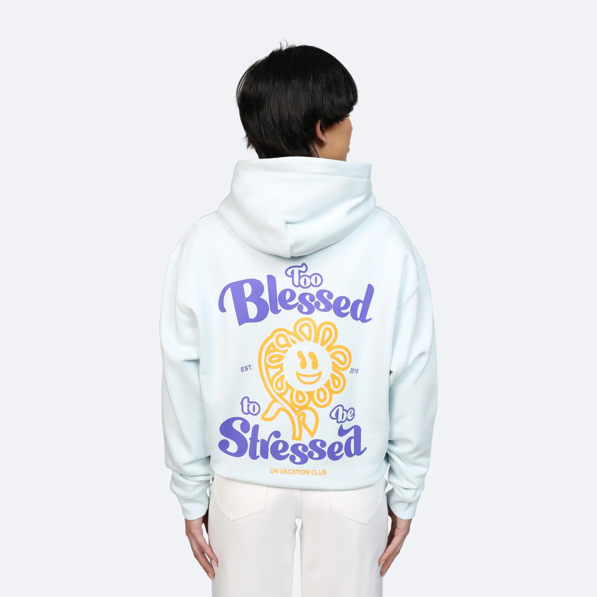 On Vacation Ladies Hoodie "Too Blessed to be Stressed" Ice