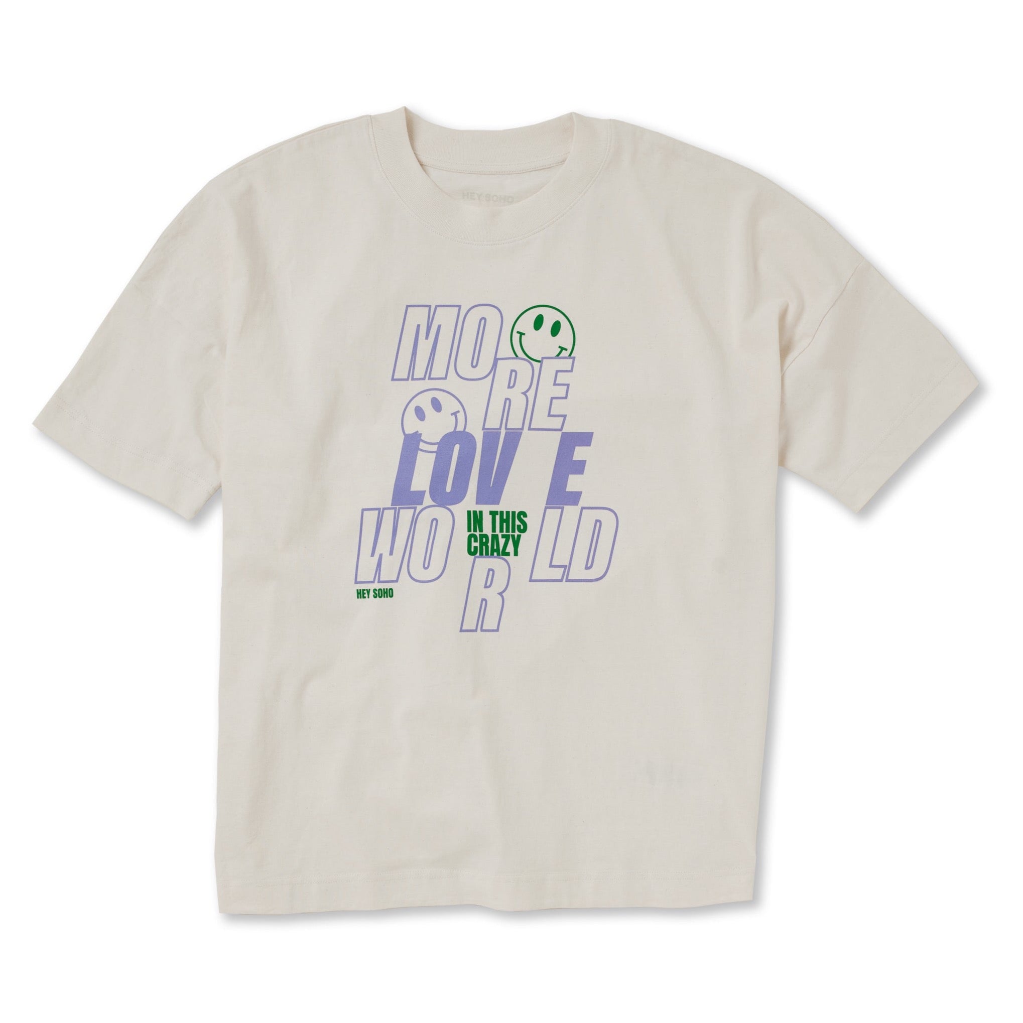 hey soho T-Shirt "More love in this crazy world" Off-White