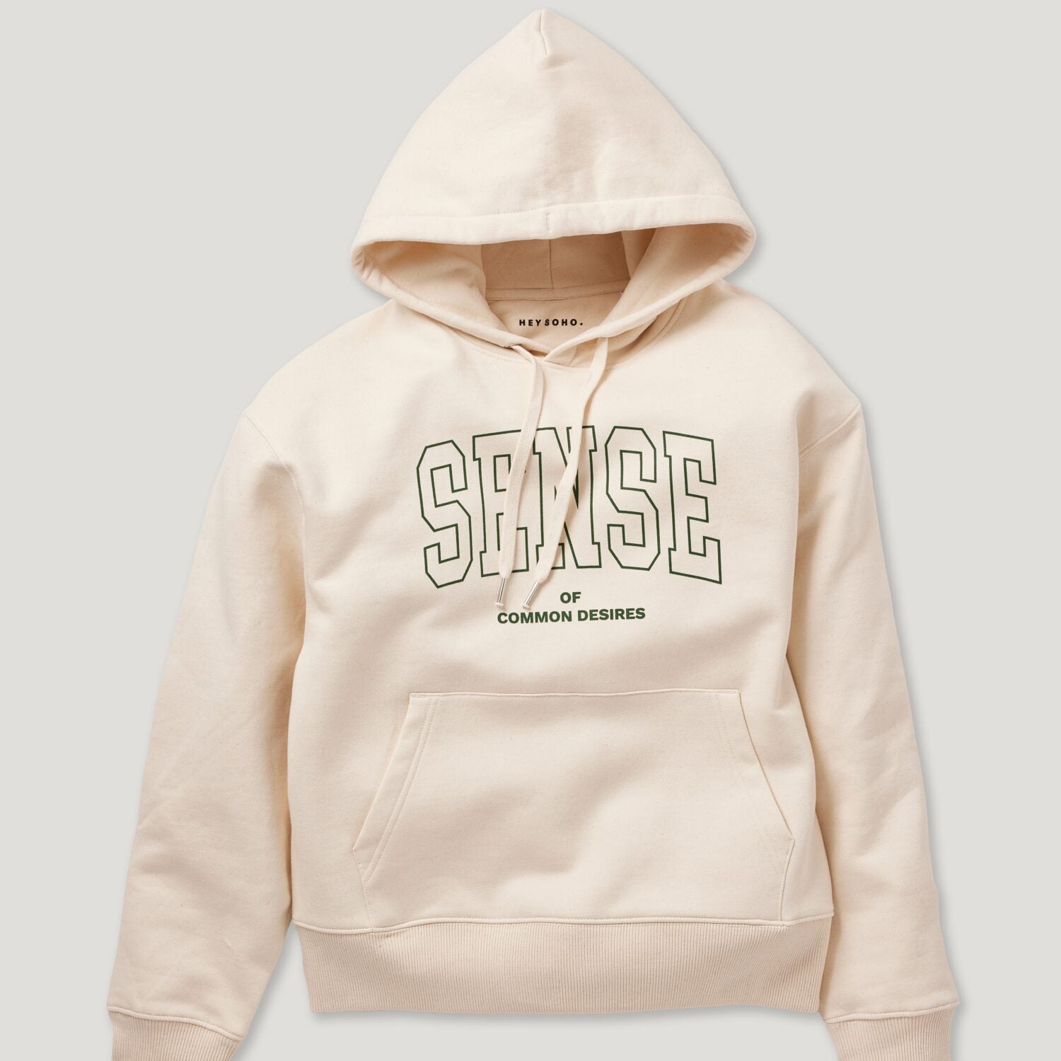hey soho Hoodie