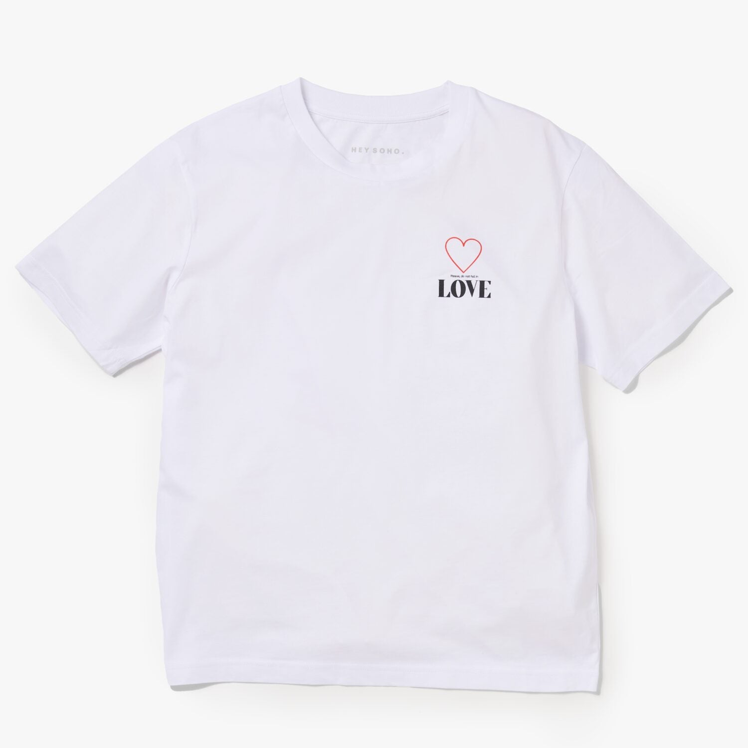 hey soho T-Shirt Love - Please, do not fall in
