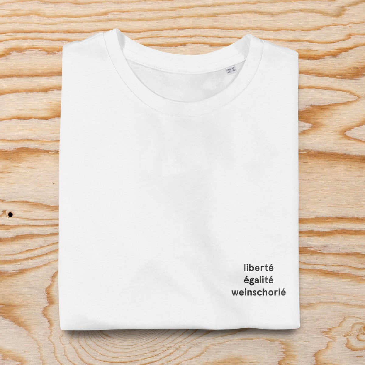 Selekkt Unisex T-Shirt "liberté égalité weinschorlé" - weiß
